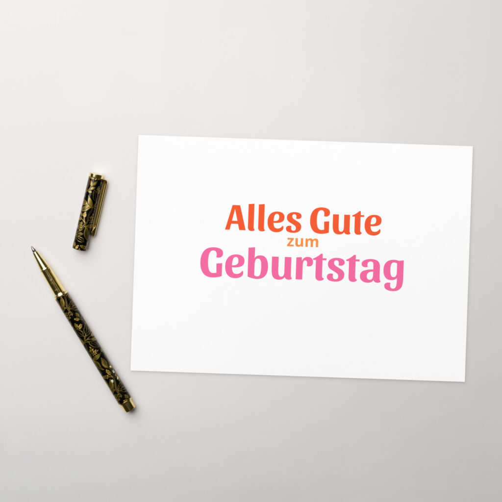 Geburtstagskarte mit der Aufschrift "Alles Gute zum Geburtstag".